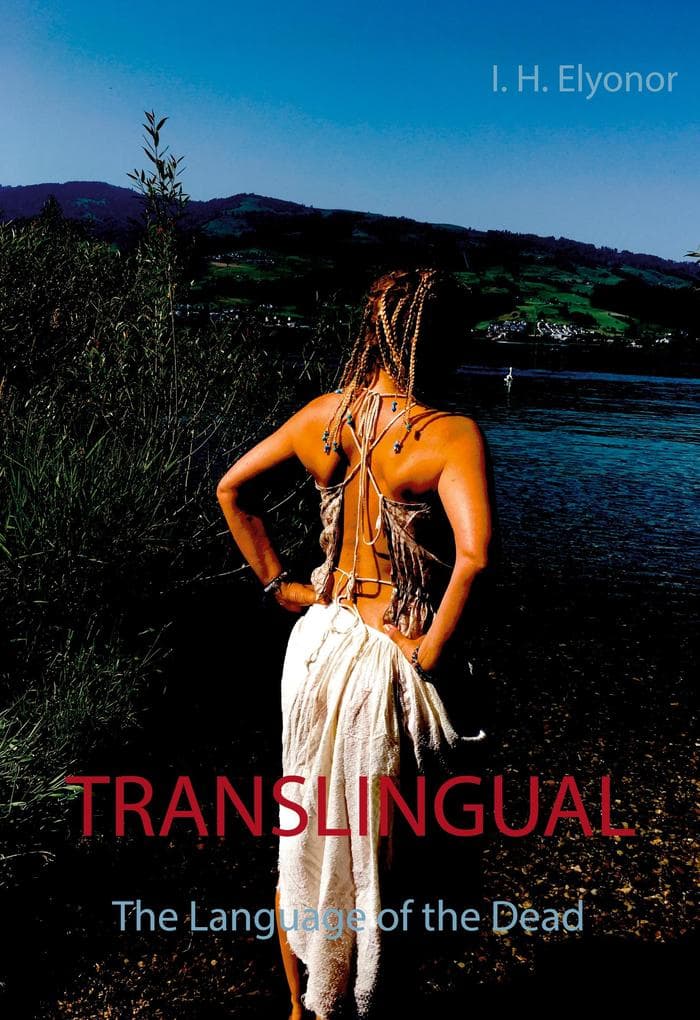 TRANSLINGUAL The Language of the Dead: The Communication of all Times