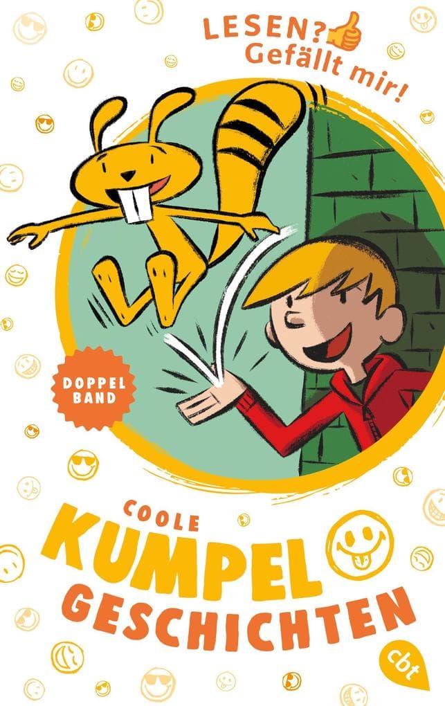Lesen? Gefällt mir! - Coole Kumpelgeschichten: Doppelband: Lucas und Skotti - Knalltüten im Anmarsch / Lucas und Skotti - Bekloppt sein ist das Größte