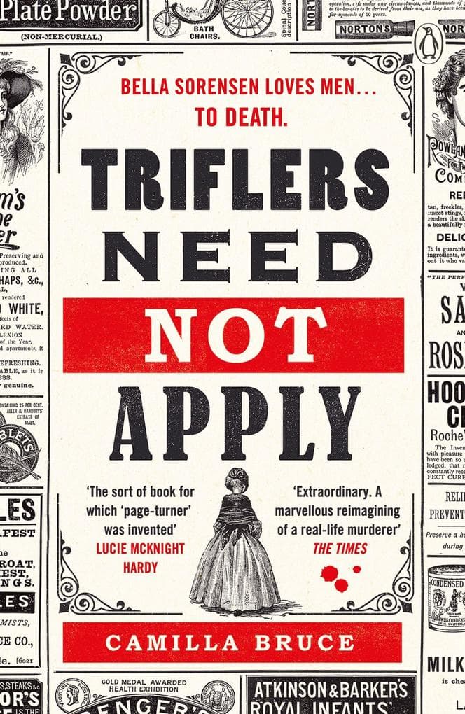 Triflers Need Not Apply: Be frightened of her. Secretly root for her. And watch history's original female serial killer find her next victim.