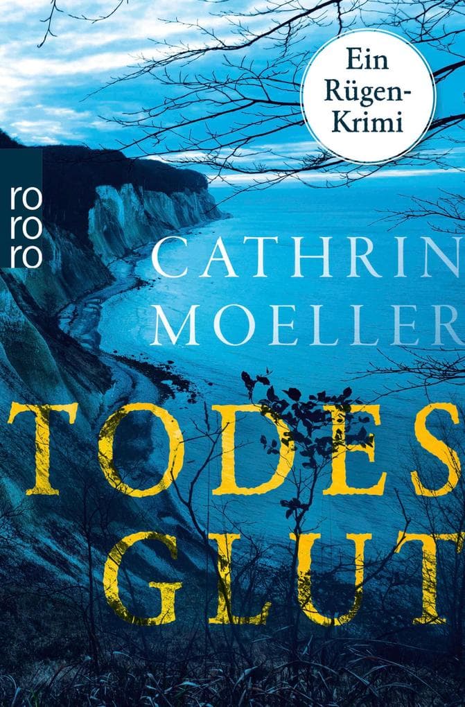 Todesglut: Ein Rügen-Krimi | Hochspannung auf der Urlaubsinsel