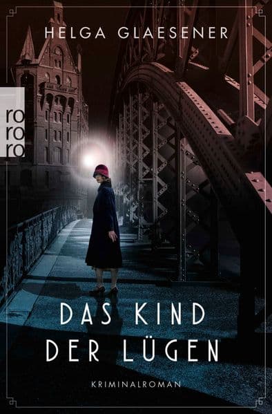 Das Kind der Lügen: Historischer Kriminalroman