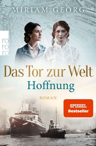 Das Tor zur Welt: Hoffnung: Roman