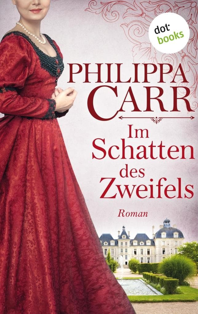 Im Schatten des Zweifels: Die Töchter Englands - Band 11: Roman
