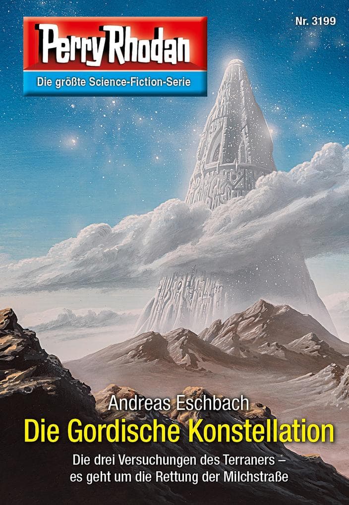 Perry Rhodan 3199: Die Gordische Konstellation: Perry Rhodan-Zyklus "Chaotarchen"