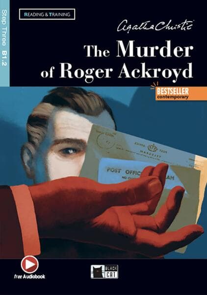 The Murder of Roger Ackroyd. Lektüre mit Audio-Online : Lektüre mit Audio-Online