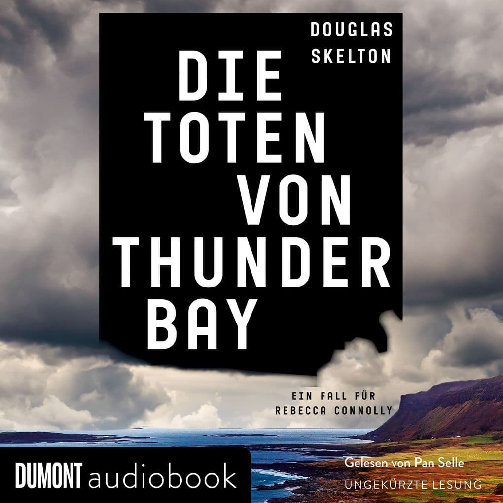 Die Toten von Thunder Bay: Ein Fall für Rebecca Connolly