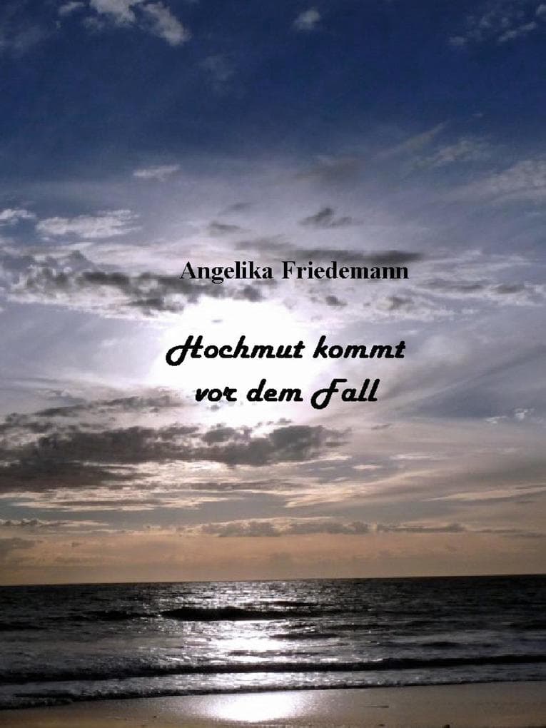 Hochmut kommt vor dem Fall