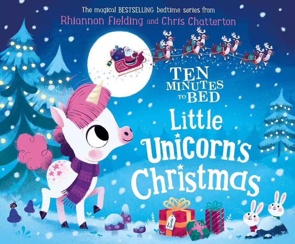 Ten Minutes to Bed: Little Unicorn's Christmas: A festive bedtime story in the No.1 bestselling series