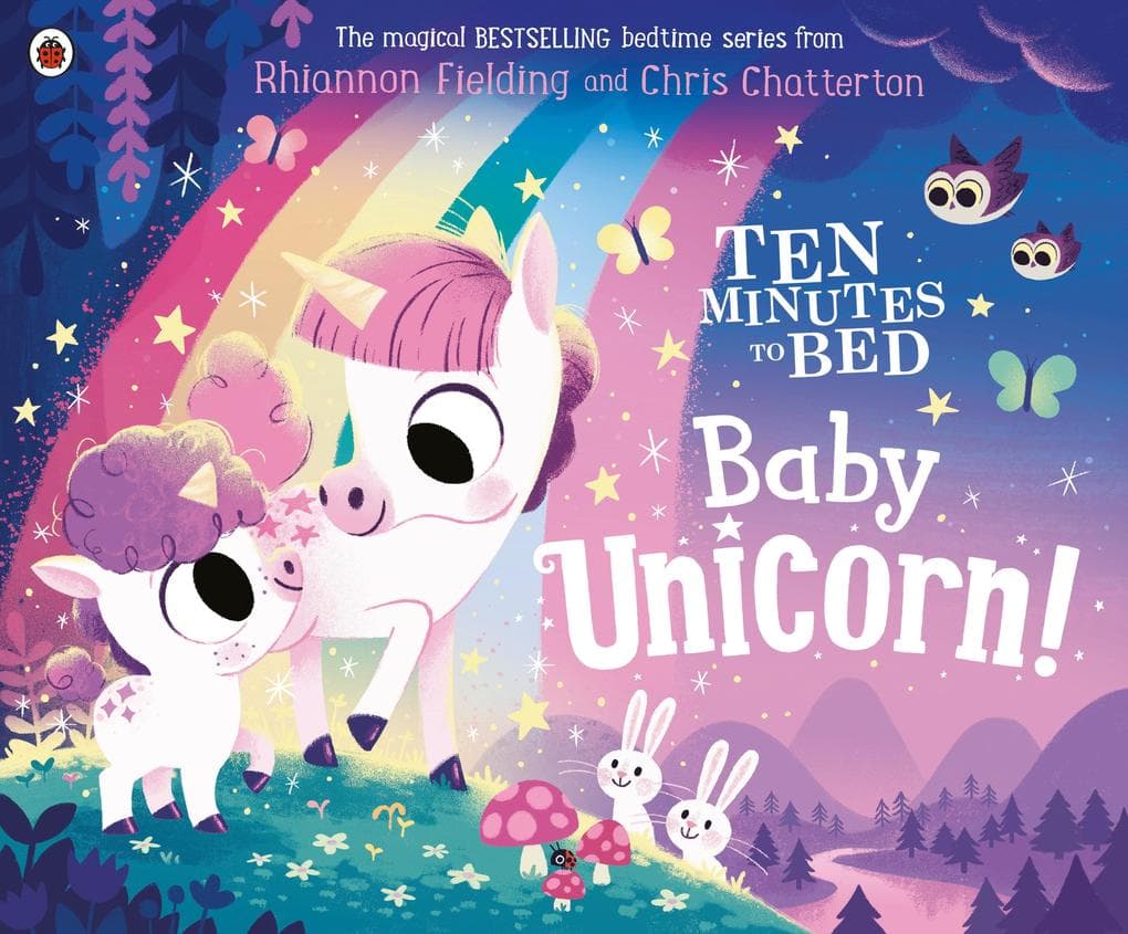 Ten Minutes to Bed: Baby Unicorn: An adorable bedtime story in the No.1 bestselling series