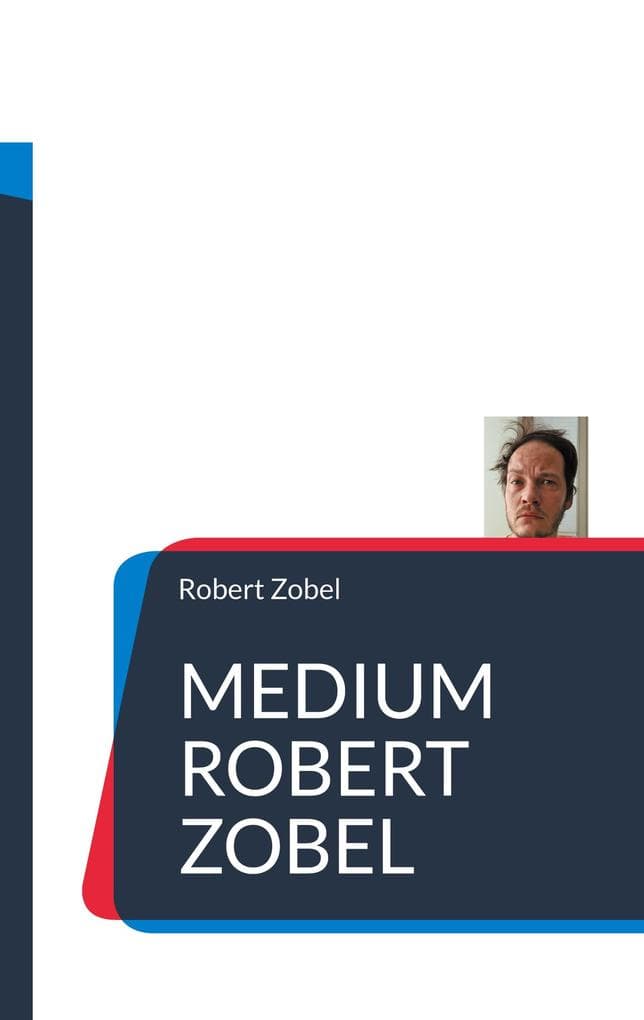 Medium Robert Zobel: Prophezeiungen 2022 - 2050