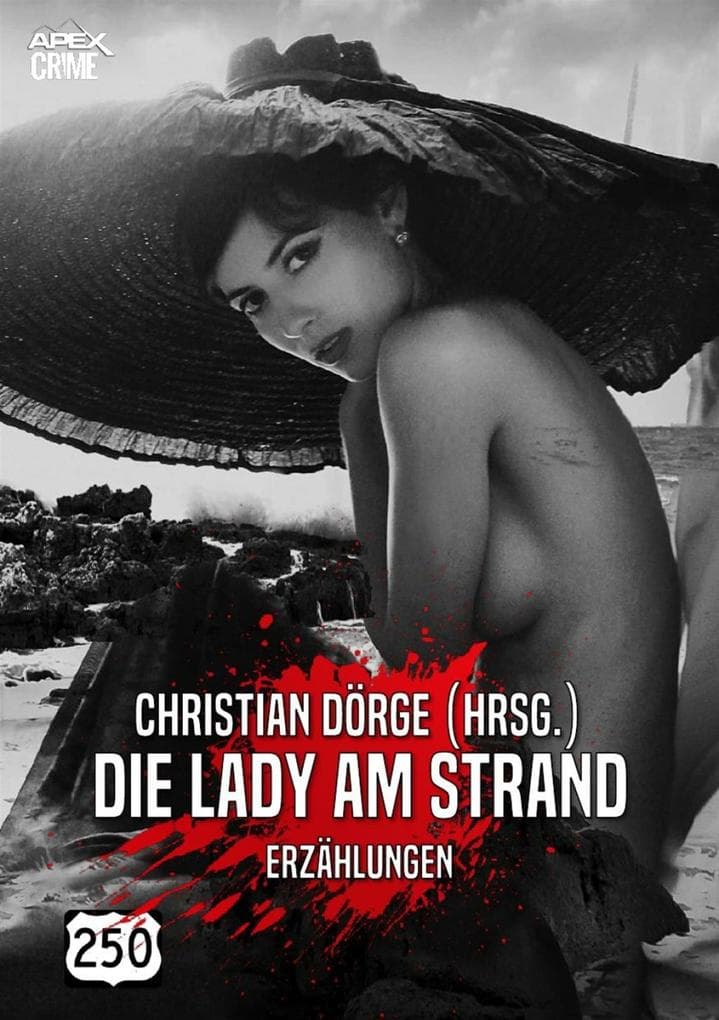 DIE LADY AM STRAND: Internationale Krimi-Erzählungen