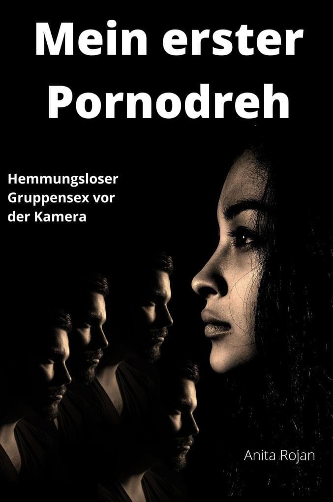 Mein erster Pornodreh: Hemmungsloser Gruppensex vor der Kamera