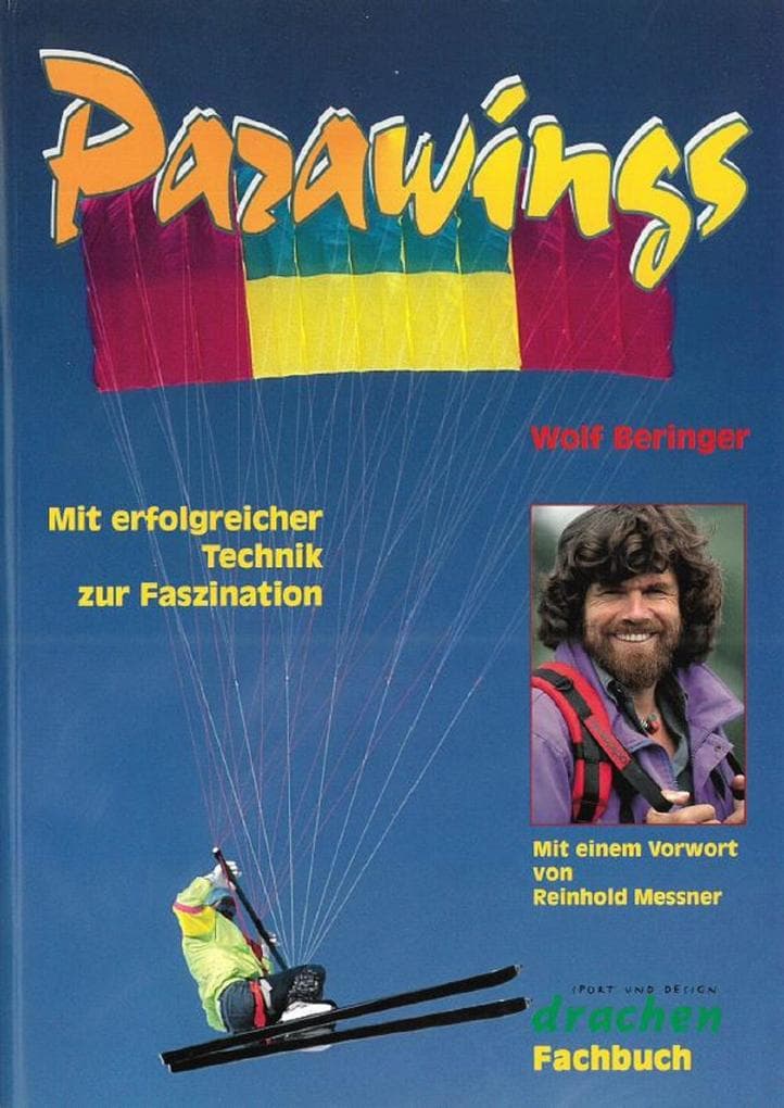Parawings: Mit erfolgreicher Technik zur Faszination
