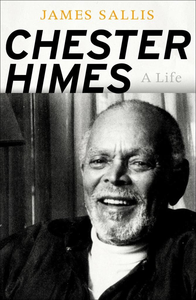 Chester Himes: A Life