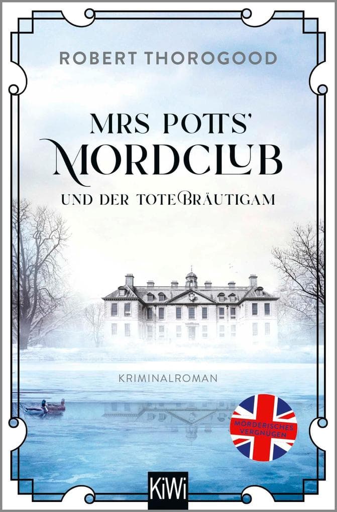 Mrs Potts' Mordclub und der tote Bräutigam: Kriminalroman