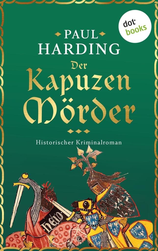 Der Kapuzenmörder: Ein Fall für Hugh Corbett, Meisterspion von Edward I - Band 2 | Erstklassige Mittelalterspannung
