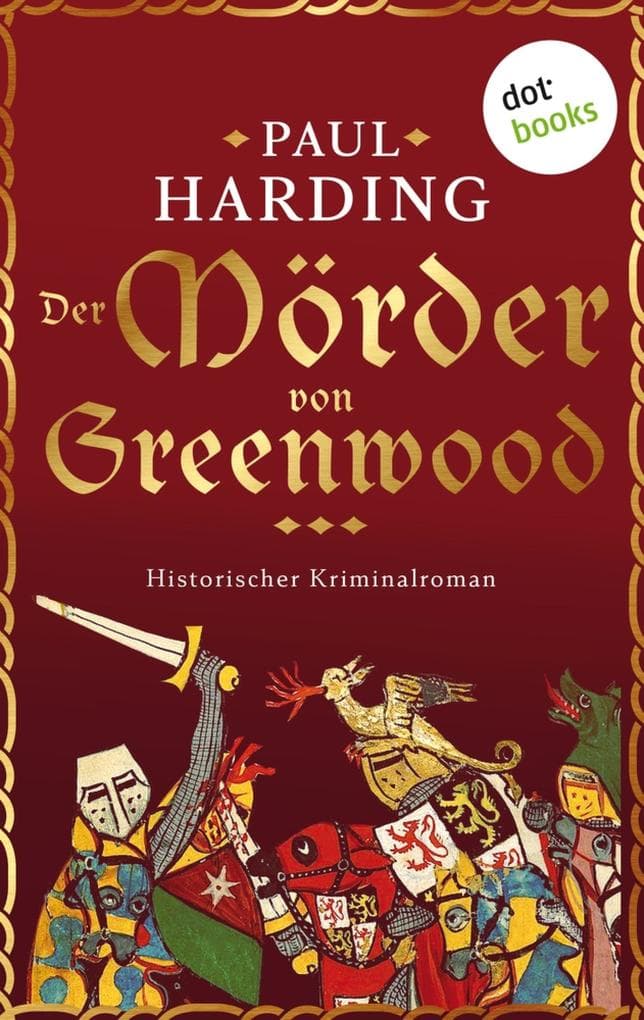 Der Mörder von Greenwood: Ein Fall für Hugh Corbett, Meisterspion von Edward I - Band 3 | Erstklassige Mittelalterspannung