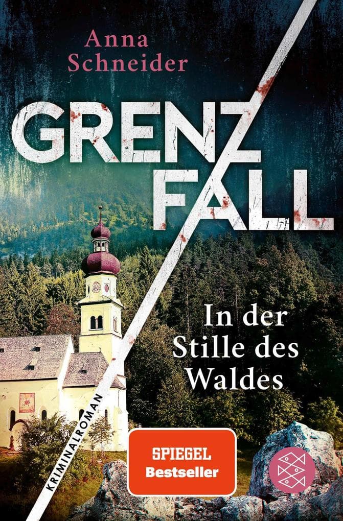 Grenzfall - In der Stille des Waldes: Kriminalroman | Die grenzüberschreitende Bestseller-Serie zwischen Deutschland & Österreich