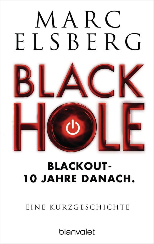 Black Hole: Blackout - 10 Jahre danach. Eine Kurzgeschichte