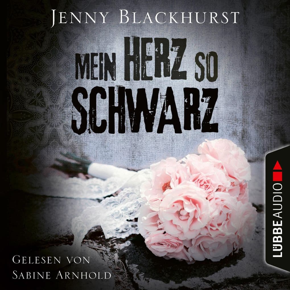Mein Herz so schwarz: Ungekürzt