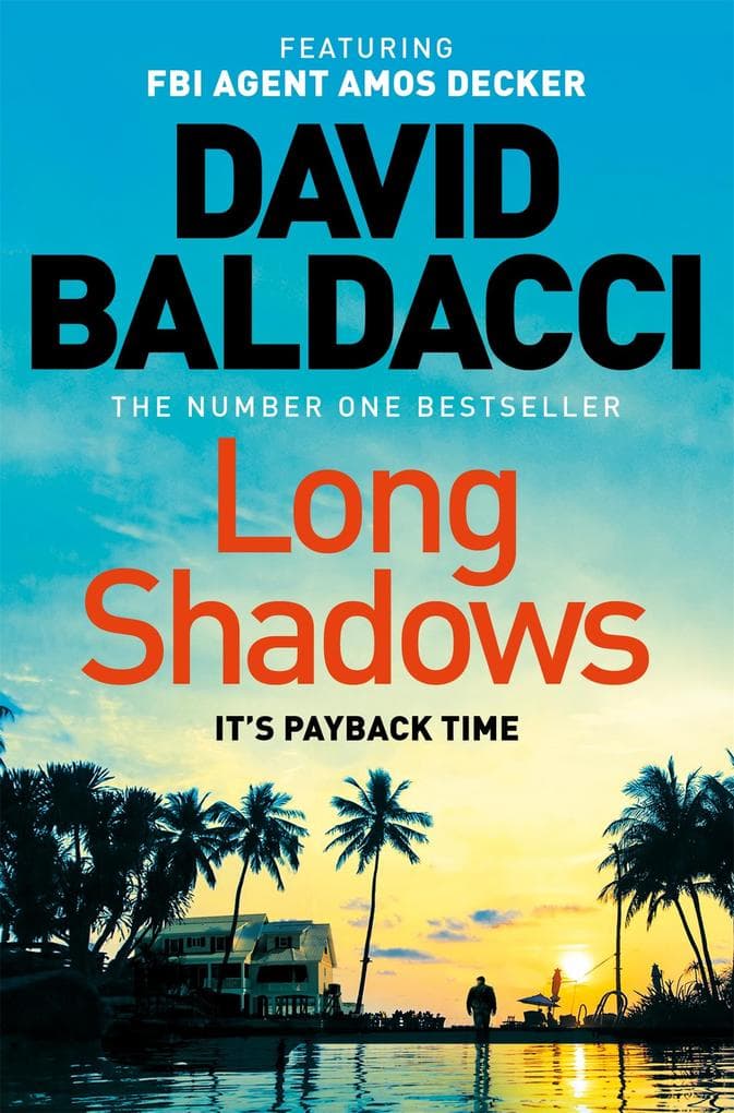 Long Shadows: The Action-Packed Thriller from the Number One Bestselling Author of The 6:20 Man