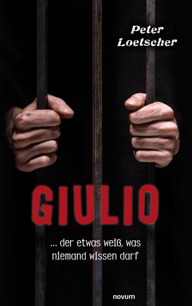 Giulio: ... der etwas weiß, was niemand wissen darf