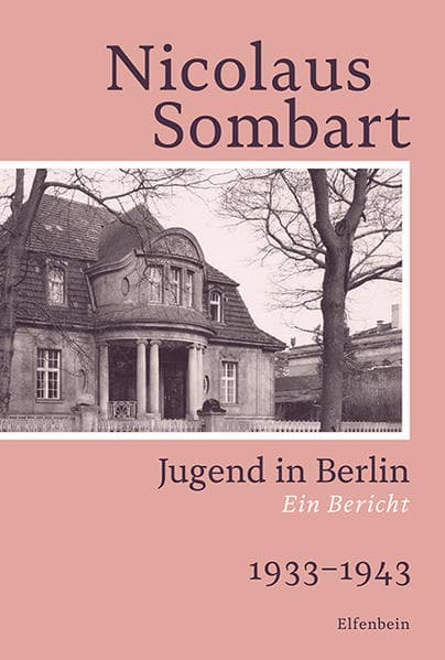 Jugend in Berlin: Ein Bericht. 1933-1943