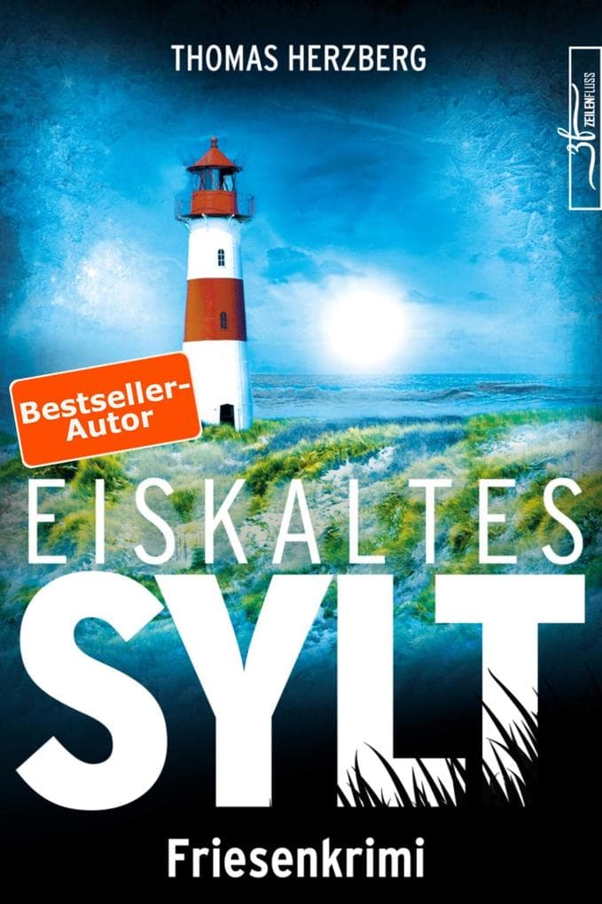 Eiskaltes Sylt: Küstenkrimi - Nordseekrimi