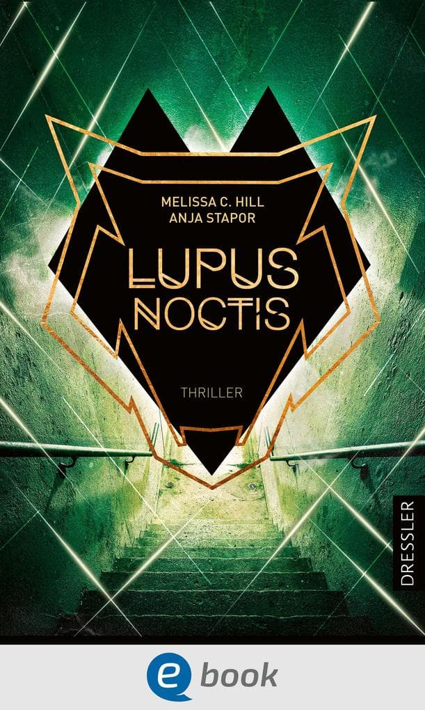 Lupus Noctis: Ein Thriller