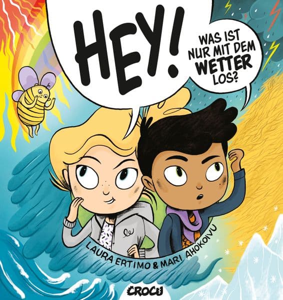 Hey! Was ist nur mit dem Wetter los?: Weird Weather