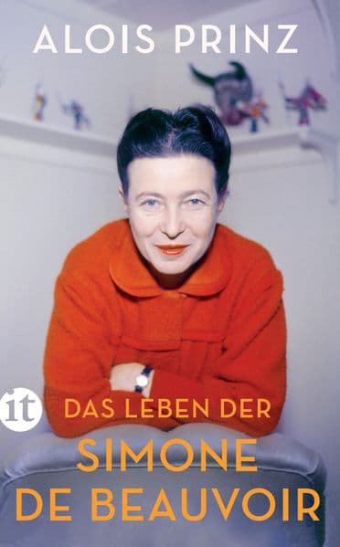 Das Leben der Simone de Beauvoir: Die große Biographie über die Ikone des Feminismus
