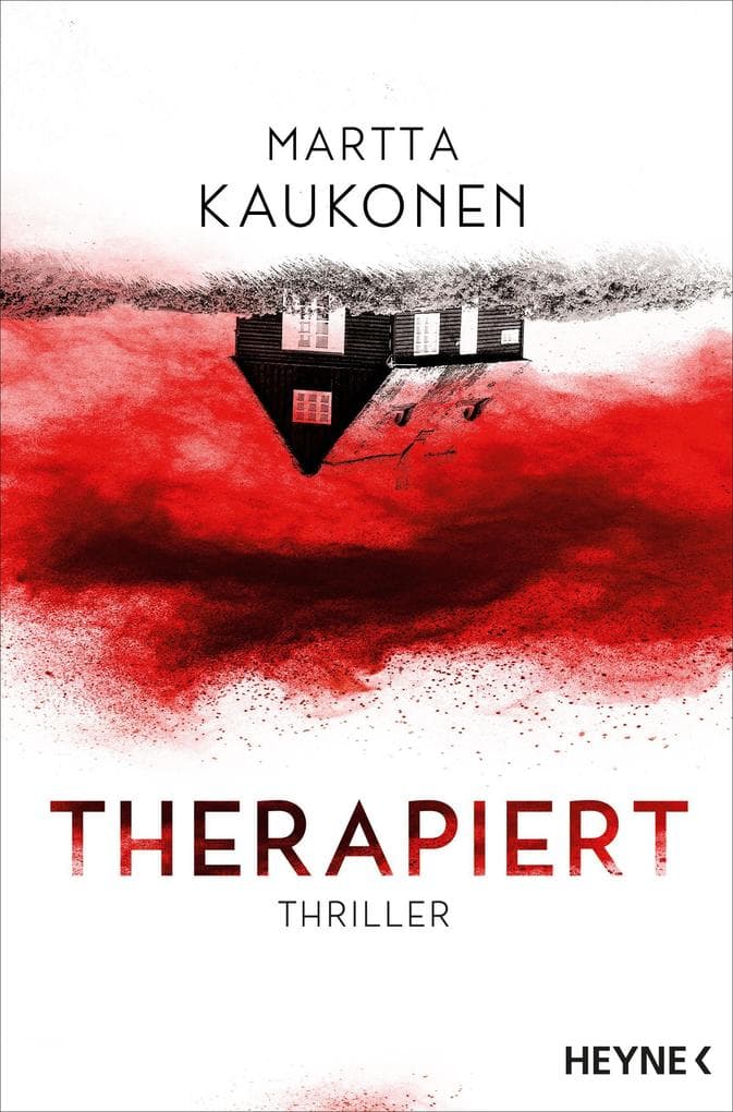 Therapiert: Thriller - Der SPIEGEL-Bestseller voller unvorhersehbarer Twists!