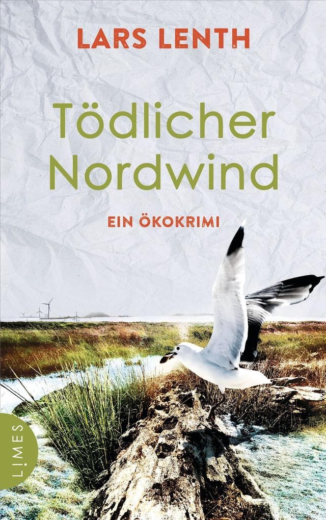 Tödlicher Nordwind: Ein Ökokrimi