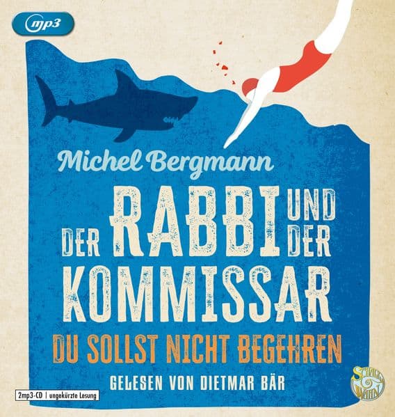 Der Rabbi und der Kommissar 02: Du sollst nicht begehren: Schall & Wahn