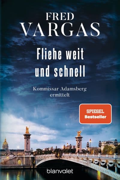 Fliehe weit und schnell: Kommissar Adamsberg ermittelt - Der 3. Fall