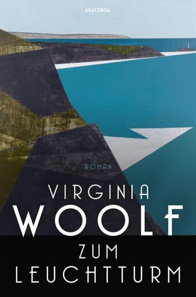 Zum Leuchtturm. Roman: Neu übersetzt von Buchpreisträgerin Antje Rávik Strubel - 'Bei weitem das beste meiner Bücher' Virginia Woolf