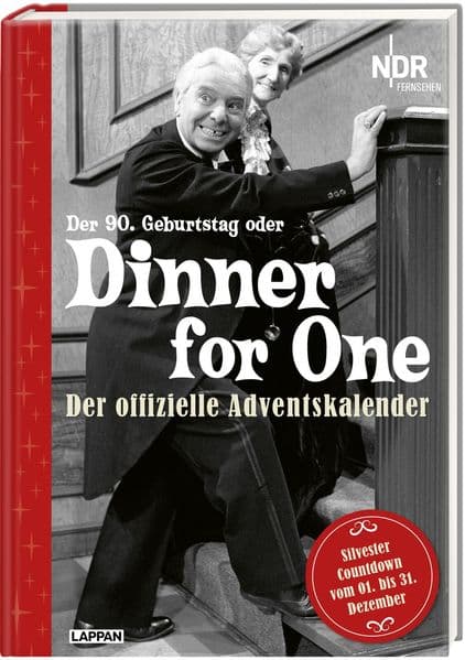 Dinner for One - Der offizielle Adventskalender: Der 90. Geburtstag von Miss Sophie
