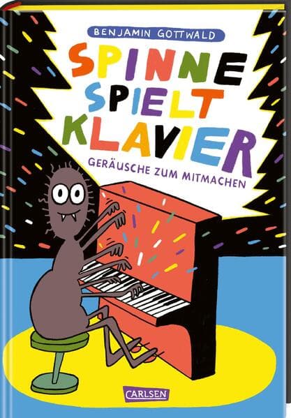 Spinne spielt Klavier: Geräusche zum Mitmachen | Ausgezeichnet mit dem Deutschen Jugendliteraturpeis 2023