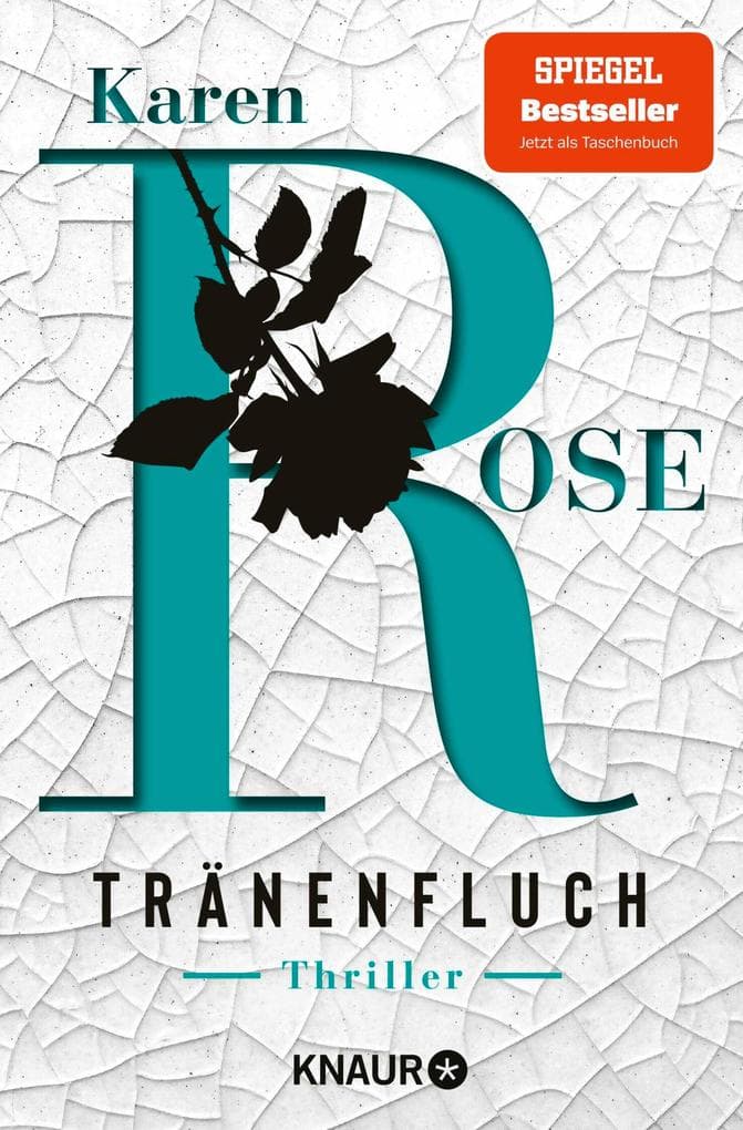 Tränenfluch: Thriller | Der Spiegel-Bestseller jetzt als Taschenbuch