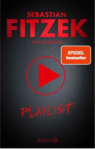 Playlist: Psychothriller | SPIEGEL Bestseller | Der musikalische Psychothriller mit eigener Playlist mit 15 exklusiven Songs von Künstlern wie Silbermond, Beth Ditto, Kool Savas uvm.