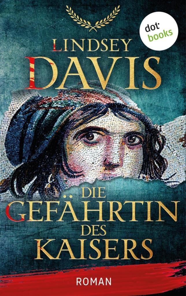 Die Gefährtin des Kaisers: Roman | Historischer Roman über eine Sklavin zur Zeit des antiken Kaisers Vespasian