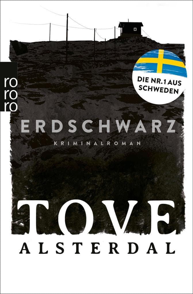 Erdschwarz: Der Bestseller aus Schweden