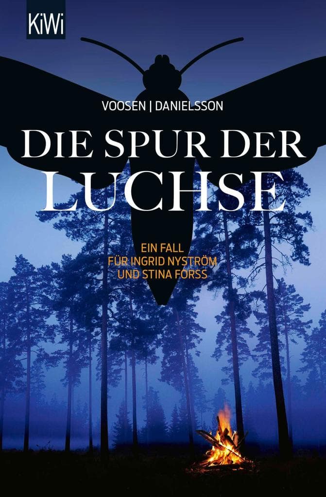 Die Spur der Luchse: Ein Fall für Ingrid Nyström und Stina Forss
