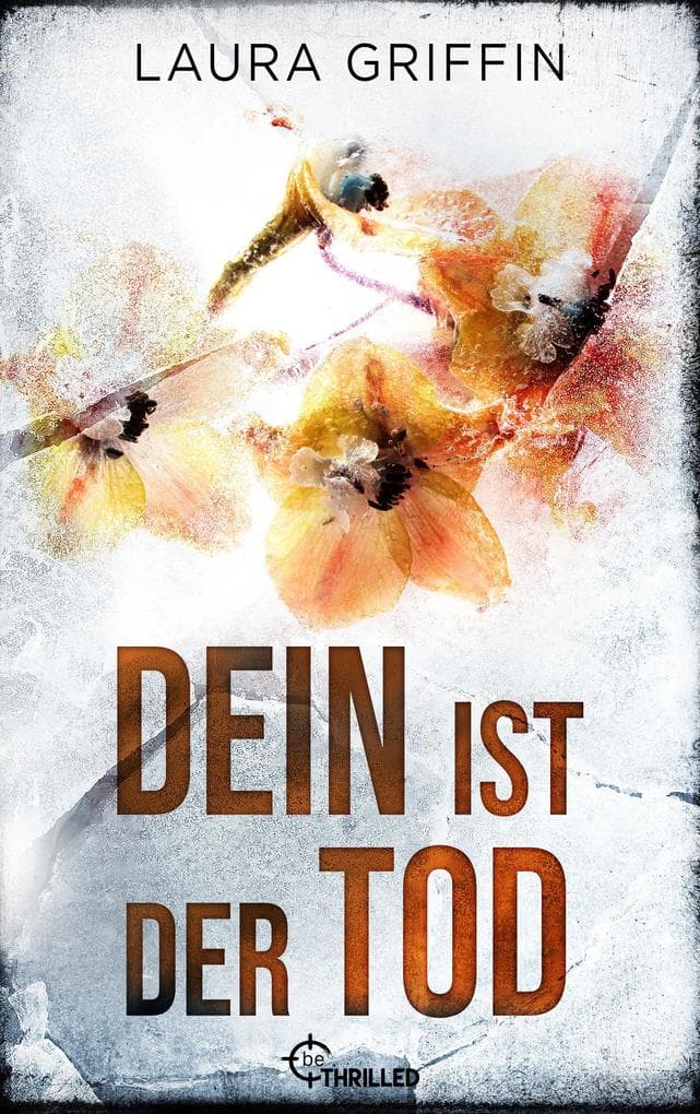 Dein ist der Tod: Thriller