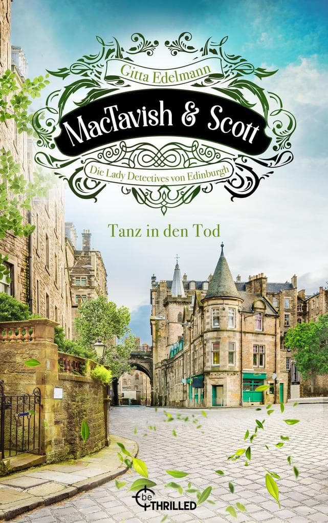 MacTavish & Scott - Tanz in den Tod: Die Lady Detectives von Edinburgh