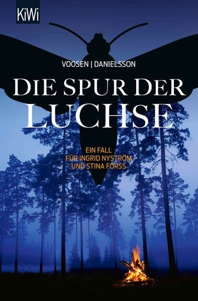 Die Spur der Luchse: Ein Fall für Ingrid Nyström und Stina Forss