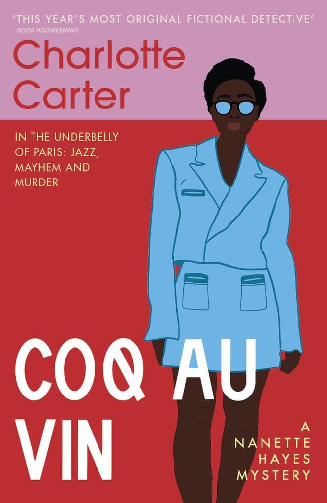 Coq au Vin: Jazz, Sex and Murder in Paris