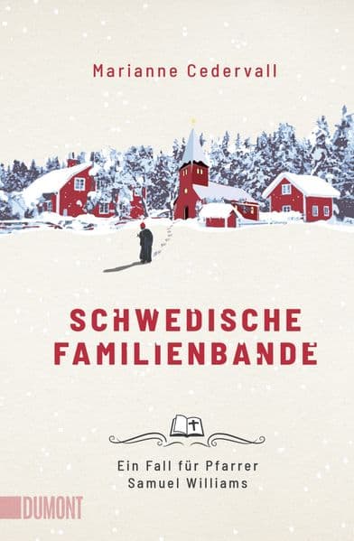 Schwedische Familienbande: Ein Fall für Pfarrer Samuel Williams