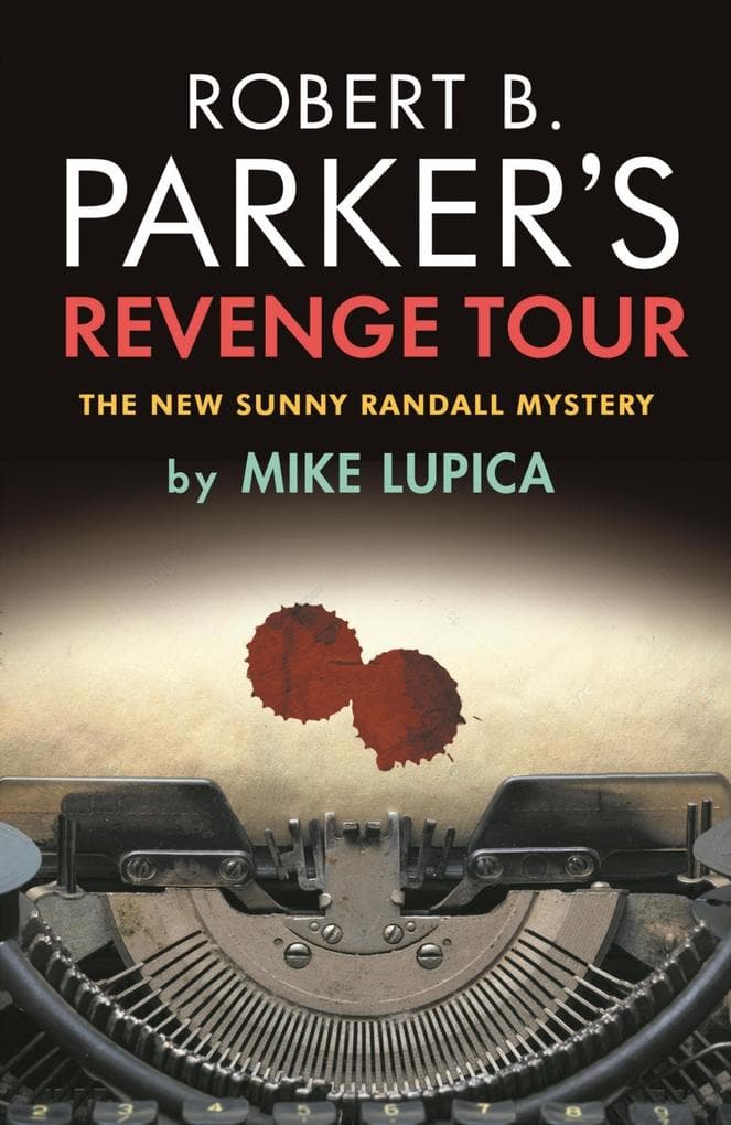 Robert B. Parker's Revenge Tour: Sunny Randall 10