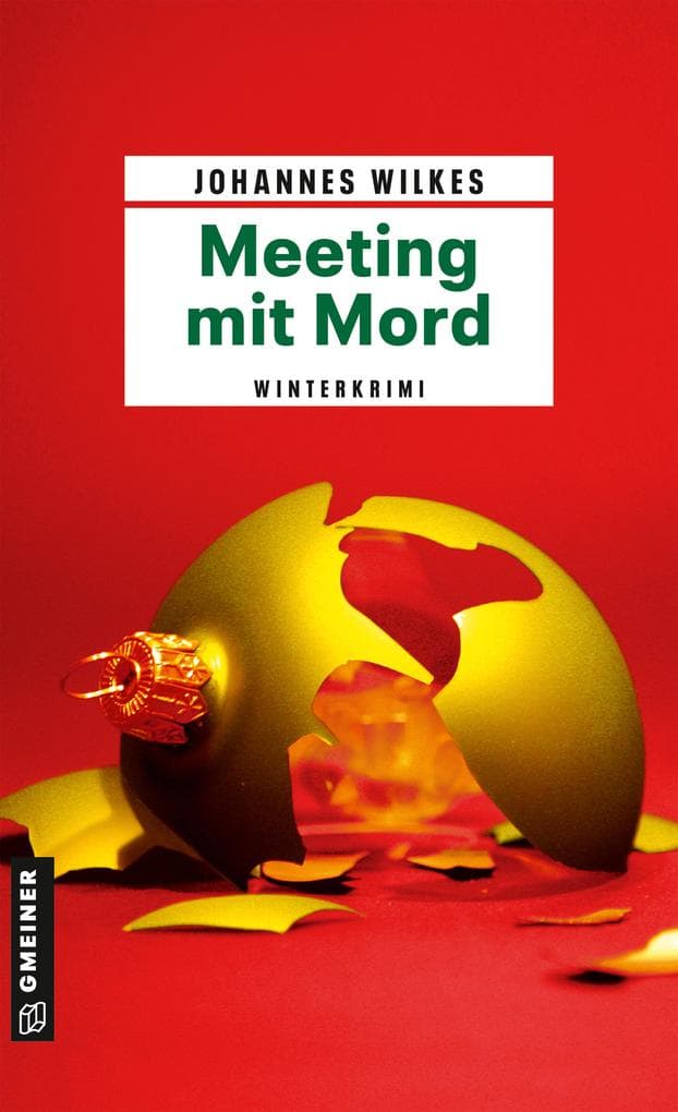 Meeting mit Mord: Kriminalroman